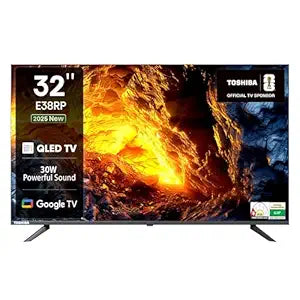 TOSHIBA 32E38RP 80 cm (32 inch) QLED HD Ready Smart Google TV 2025 Edition with 30W Powerful Sound, Dolby Audio, Super Bright Panel (32E38RP)